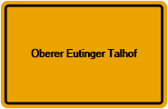 Grundbuchauszug Oberer Eutinger Talhof